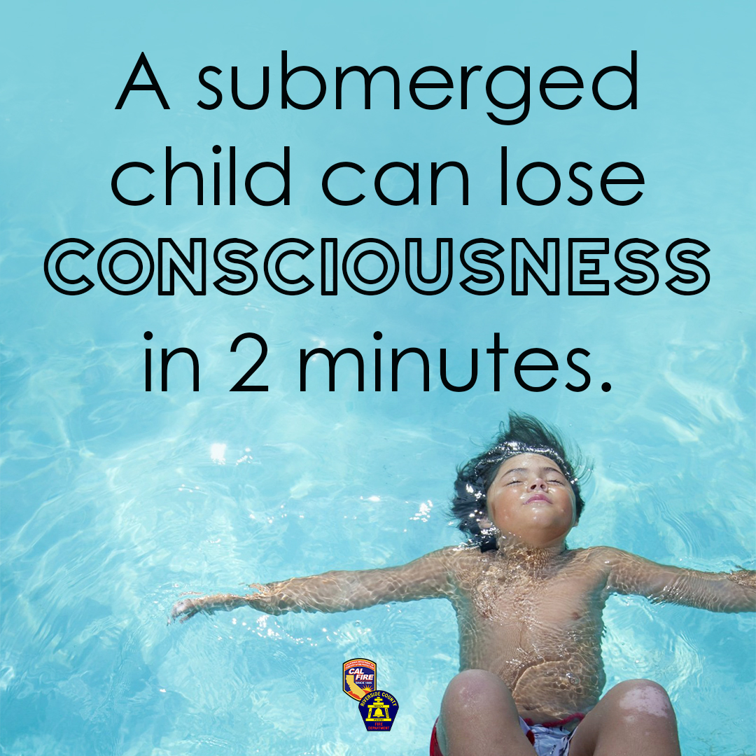A submerged child can lose consciousness in 2 minutes.