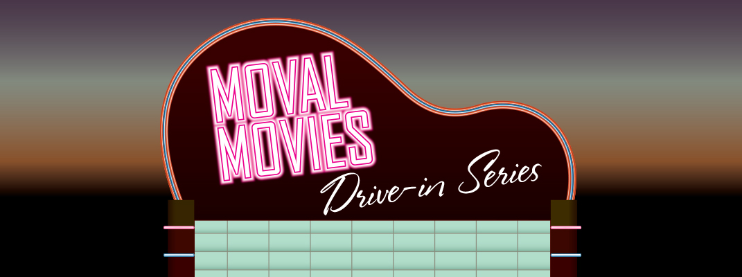 MoVal Movies - Drive-in Series