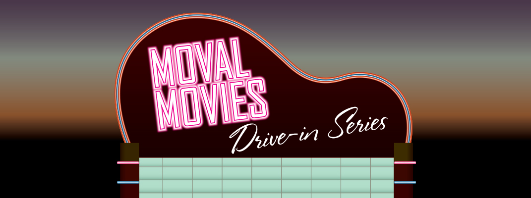 MoVal Movies - Drive-in Series